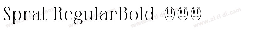 Sprat RegularBold字体转换